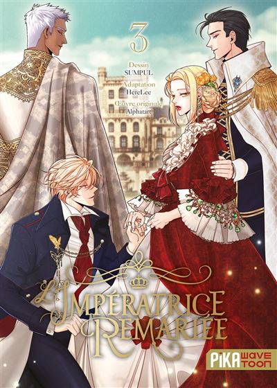 L'impératrice remariée T03 HACHETTE LIVRE