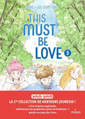 This must be love, Tome 03 HACHETTE LIVRE