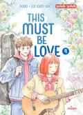 This must be love, Tome 04 HACHETTE LIVRE