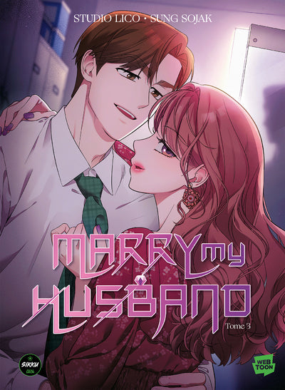 Marry my Husband - Tome 3 INTERFORUM EDITIS