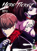 Hero Ticket - Tome 2 INTERFORUM EDITIS