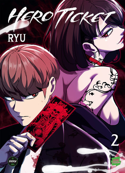 Hero Ticket - Tome 2 INTERFORUM EDITIS
