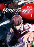 Hero Ticket - Tome 1 INTERFORUM EDITIS