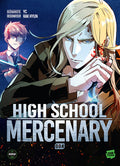 High School Mercenary - Tome 4 INTERFORUM EDITIS