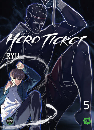 Hero Ticket - Tome 5 INTERFORUM EDITIS