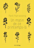 Un matin de ce printemps-là HARMONIA MUNDI LIVRE