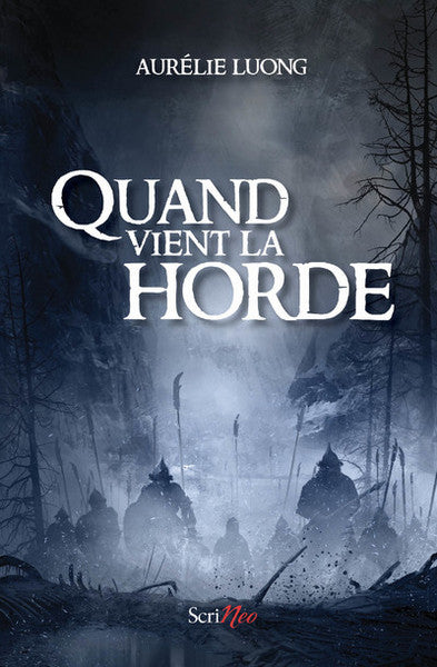 Quand vient la horde INTERFORUM EDITIS