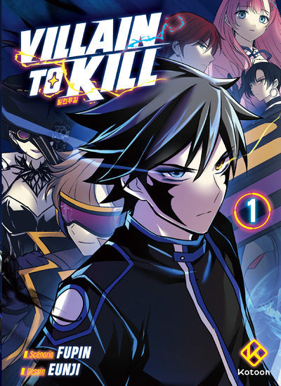 Villain to Kill - Tome 1 INTERFORUM EDITIS