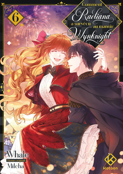 Comment Raeliana a survécu au manoir Wynknight - Tome 6 INTERFORUM EDITIS