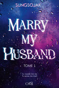 Marry My Husband, T.1 MDS