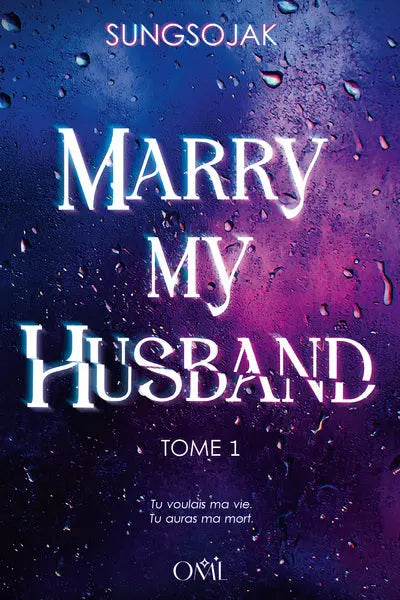 Marry My Husband, T.1 MDS