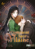 Comment tuer la vilaine T06 HACHETTE LIVRE