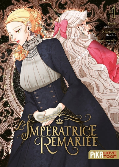 L'impératrice remariée T04 HACHETTE LIVRE