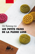 LES PETITS PAINS DE LA PLEINE LUNE HARMONIA MUNDI LIVRE