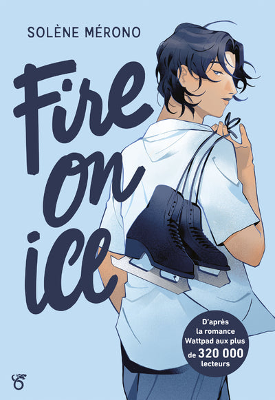 Fire on Ice - Livre 1 INTERFORUM EDITIS