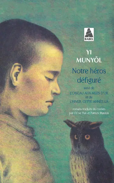 Notre héros défiguré - L'oiseau aux ailes d'or - L'hiver cette année-là UNION DISTRIBUTION - UD