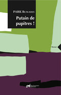 Putain de pupitres ! DOD & CIE