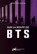 SUR LA ROUTE DE BTS DOD & CIE
