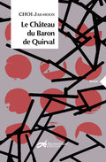 Le château du baron de Quirval DOD & CIE