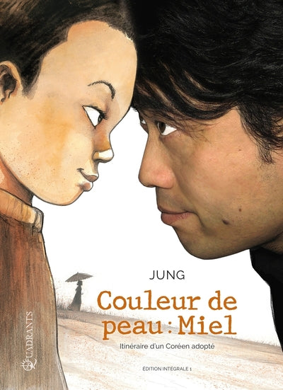 Couleur de peau miel - Intégrale T01 à T02