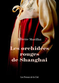 Les orchidées rouges de Shangai INTERFORUM EDITIS