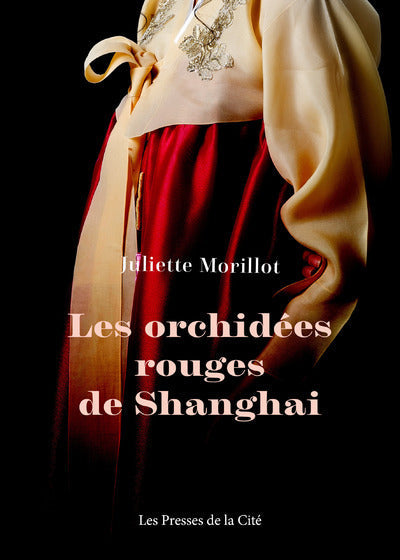 Les orchidées rouges de Shangai INTERFORUM EDITIS